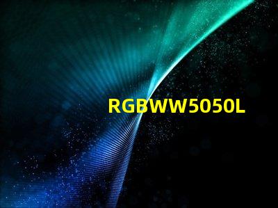 RGBWW5050LED